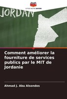 Ahmad J. Abu Alsondos | Comment AméLiorer La Fourniture De Services Publics...