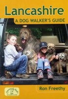 Lancashire: A Dog Walker's Guide | Ron Freethy | Englisch | Taschenbuch | 2011