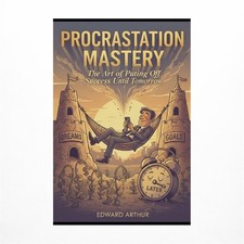 Procrastination Mastery