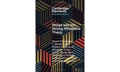 Merge and the Strong Minimalist Thesis (Element, Chomsky, Seely, Berwick, Fo..