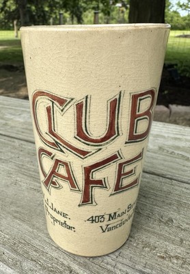 CLUB CAFE WJ LANE PROPRIETOR 405 MAIN ST VANCOUVER WASH REST. CHINA BEER GLASS