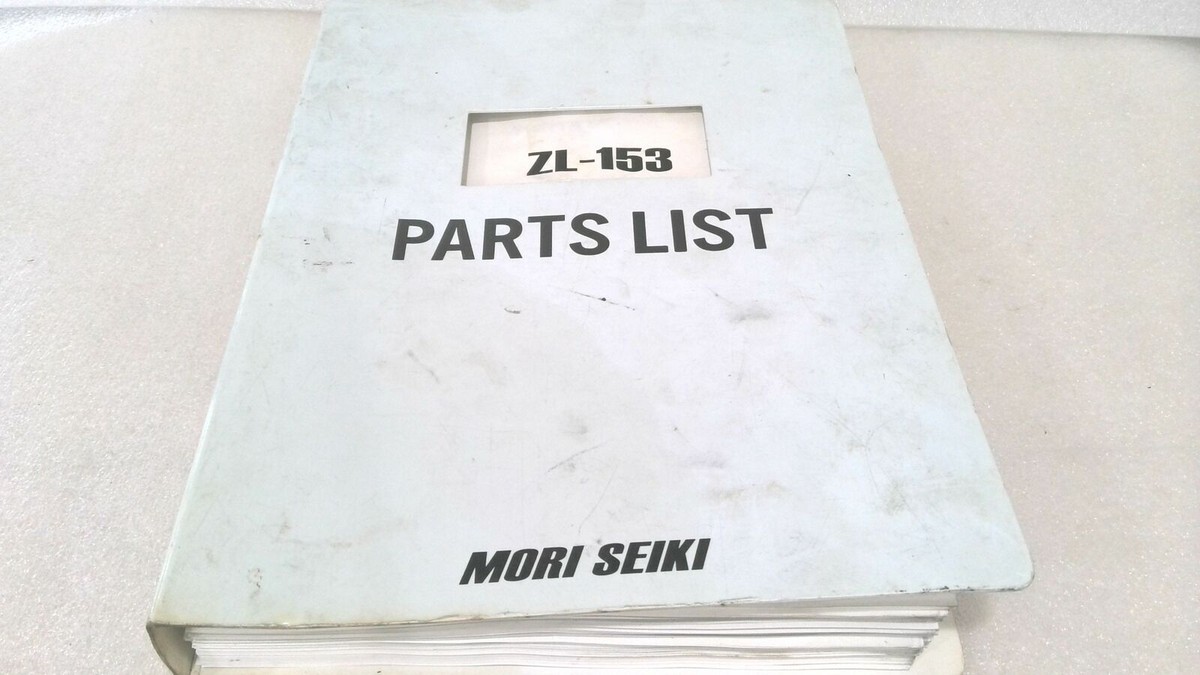 MORI SEIKI ZL-153 PARTS LIST APPLICABLE MODEL ZL-153/MC/Y/S/SMC/SY