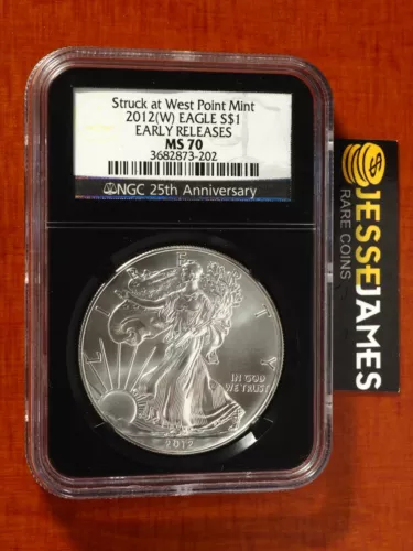 2012 (W) $1 AMERICAN SILVER EAGLE NGC MS70 ER STRUCK AT WEST POINT MINT LABEL