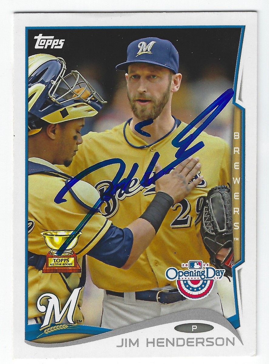 JIM HENDERSON MILWAUKEE BREWERS SIGNED 2014 TOPPS OD BASEBALL CARD