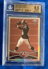 2012 BGS 9.5 topps chrome sepia  refractor robert griffin RC /99 !