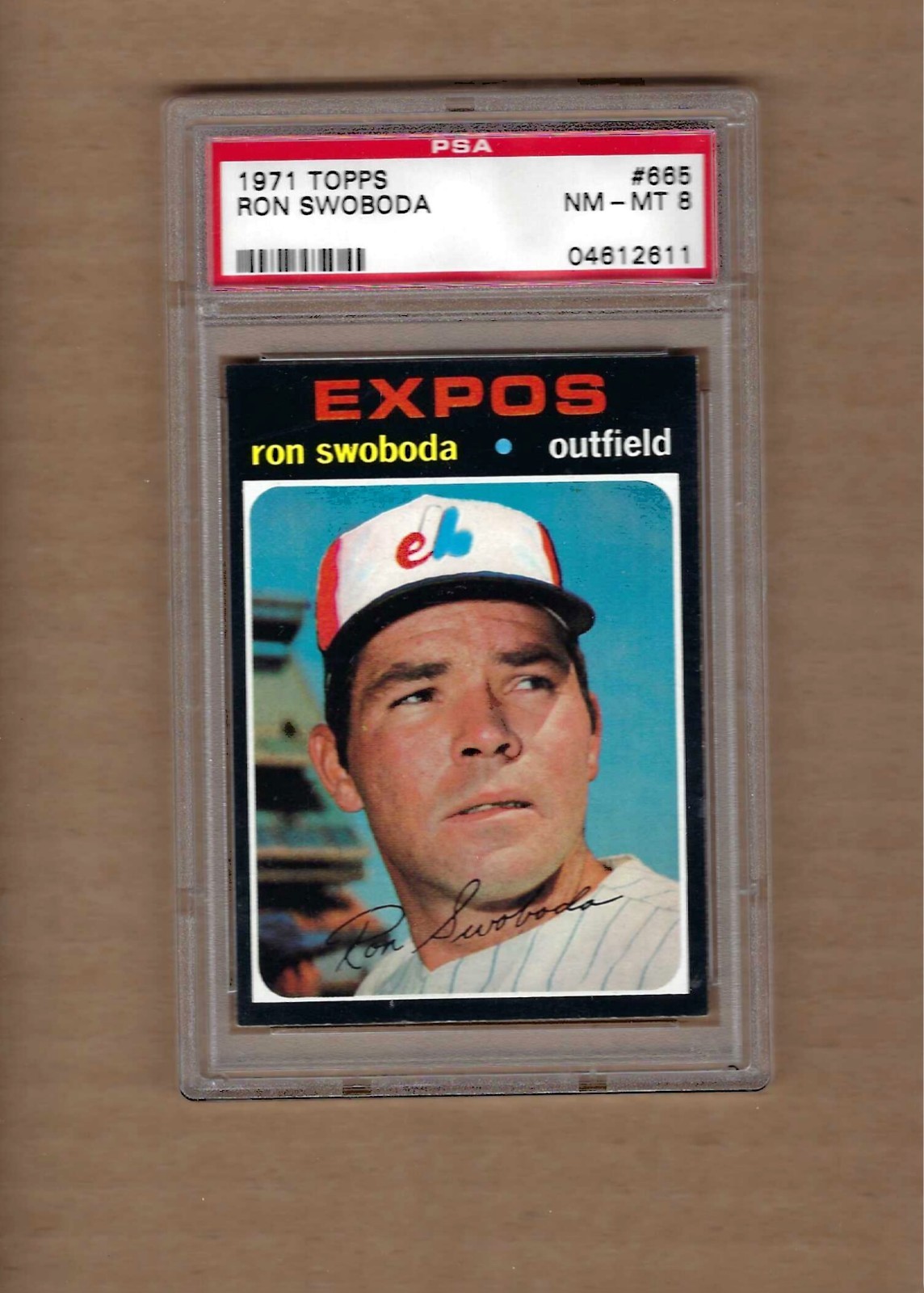 1971 TOPPS RON SWOBODA # 665 PSA 8