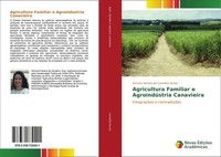 Agricultura Familiar E AgroindúStria Canavieira Simone Pereira De Carvalho Nunes
