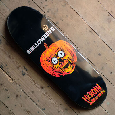 Heroin Shelloween 2 10.1'' Skateboard Deck