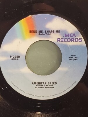 THE AMERICAN BREED 7'' 45 RPM - ''Bend Me, Shape Me'' ''Step Out of Your Mind'' NM-