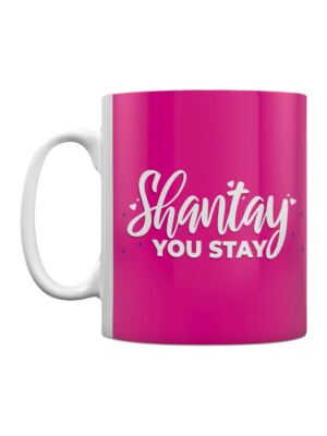 Shantay You Stay, Sashay Away Drag Queen Tasse