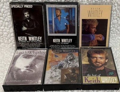 Keith Whitley Cassette Lot of 6: Hard Act, L.A. to Miami, Don t Close Your Eyes