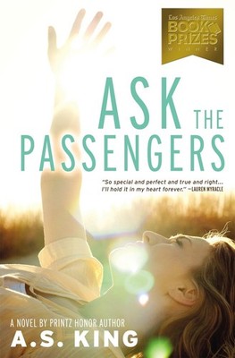 Ask the Passengers by A.S. King (English) Paperback Book