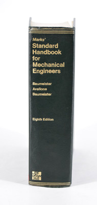 Marks' Standard Handbook for Mechanical Engineers, 8th Edition, 1978 Baumeister
