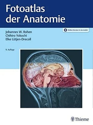 Fotoatlas der Anatomie: Plus Online-Version in via medici Buch Thieme