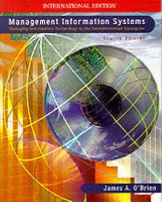 Management Information Systems: Managing Information Technology 