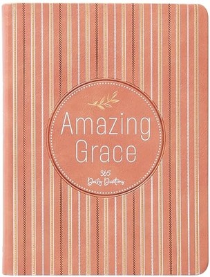 Amazing Grace: 365 Daily Devotions - NEU Broadstreet Pub 2024