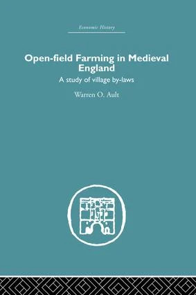 Open-Field Farming in Medieval Europe