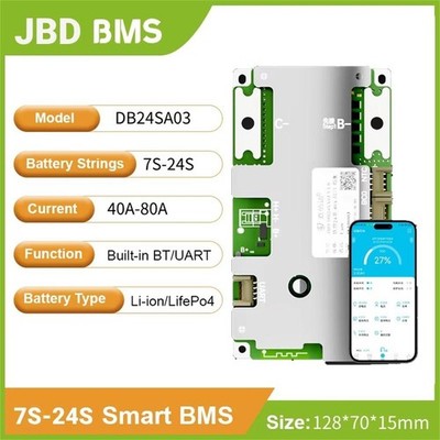 JBD 7S-20S 40A 50A 60A 80A Li-ion Lifepo4  Battery Smart BMS Build-in BT w/ UART