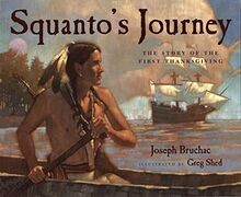 Squantos Journey: The Story of the First Thanksgiving v... | Buch | Zustand gut