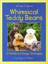 Whimsical Teddy Bears: 15 Patterns & Design Techniques (Creative Crafters)