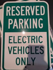 For Electrical Cars Reserved Parking - Electric Vehicles Only Heavy-Gauge Alumin