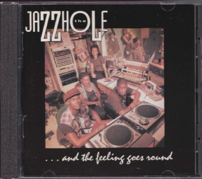 THE JAZZHOLE / AND THE FEELING GOES ROUND * NEW CD 1995 * NEU