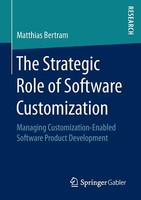 The Strategic Role Of Software Customization | Buch | 9783658148577