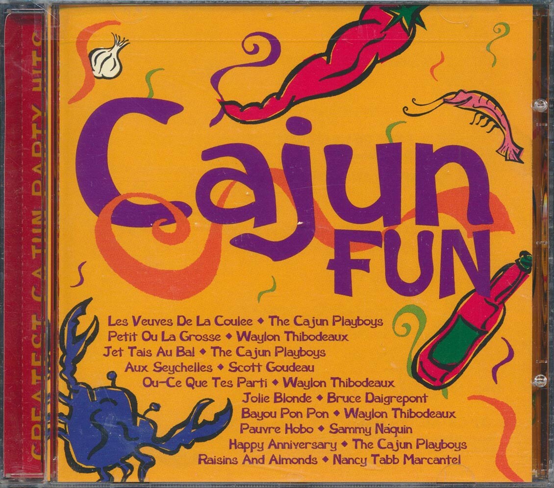 CD The Cajun Playboys, Уэйлона Тибодо и других - Веселье по-каджунски: Лучшая вечеринка по-каджунски