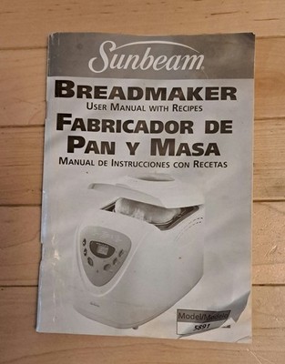 Sunbeam 5891 Automatic Bread Maker User Manual with Recipes (Manual Only) 2003