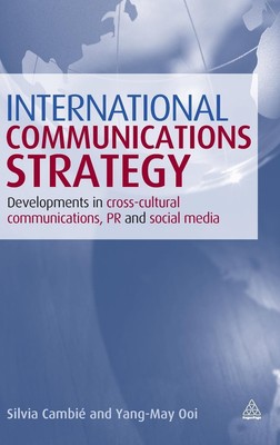 Silvia Cambie (u. a.) | International Communications Strategy | Buch | Englisch