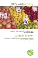 Frederic P. Miller (U. A.) | Camden Market | Taschenbuch | Englisch (2026)