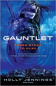 Holly Jennings - Gauntlet   An Arena Novel - Paperback - E555z