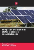 Tungsten Diselenide: EletrosíNtese E CaracterizaçãO Rashid Tanveer (U. A.) Buch