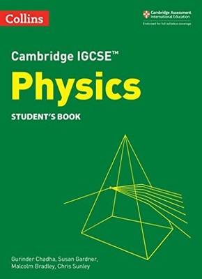 Cambridge IGCSE  Physics Student's Book