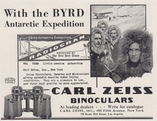 1930 Carl Zeiss Binoculars: Byrd Antarctic Expedition Vintage Print Ad
