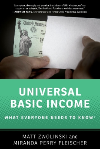Matt Zwolinski Miranda Perry Fleischer Universal Basic Income (Tascabile)