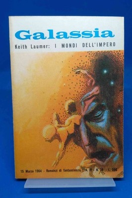 Galaxie 39 - KEITH LAUMER - DIE WELTEN DES IMPERIUMS