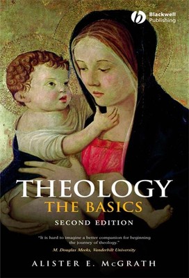 Theology: The Basics, McGrath, Alister E.