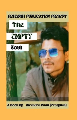 Birendra Danu | The Empty Soul | Taschenbuch | Englisch (2022) | Notion Press