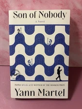 Son of Nobody: A Novel by Yann Martel (softcover)