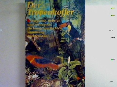 Der Tropenkoffer: Verwirrspiel. Nr. 1136, Carpentier, Alejo: