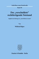 Wilfried KüPer | Der Verschuldete' Rechtfertigende Notstand. | Taschenbuch