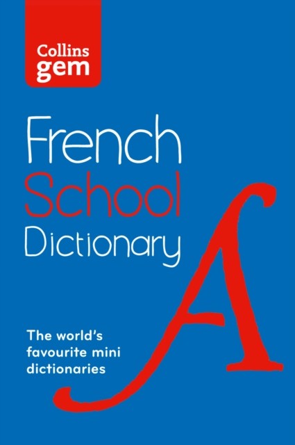 French School Gem Dictionary by Collins Dictionaries (Paperback Book)