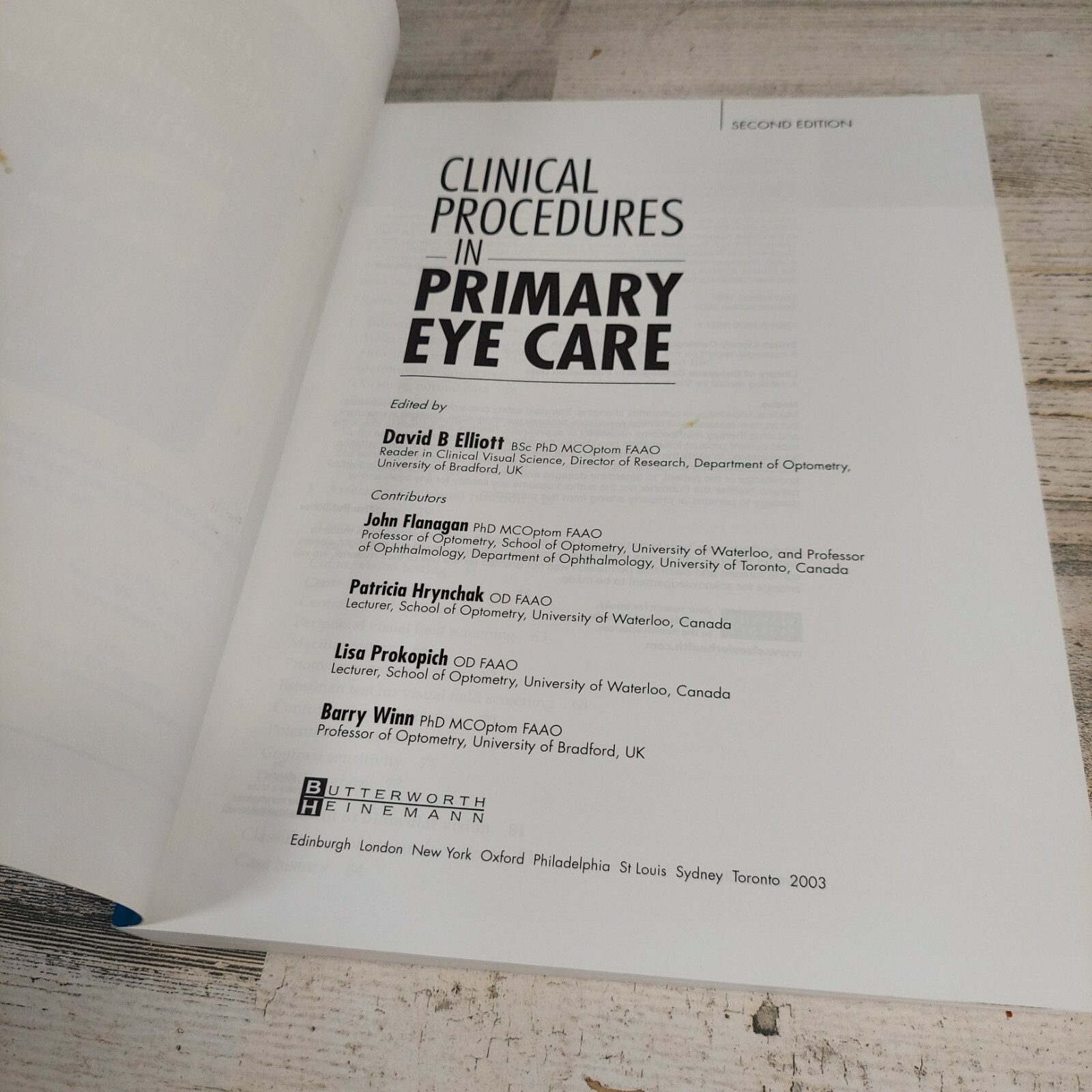 Clinical Procedures in Primary Eye Care by David B. Elliott (2003, Trade Paperback, Revised