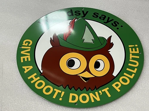Woodsy Owl  US Forests Don’t Pollute  Heavy Metal Vintage Style Steel Sign