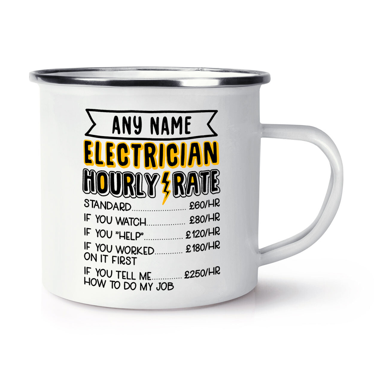 Personalised Electrician Hourly Rate Enamel Mug Cup Funny Sarcasm Best Birthday