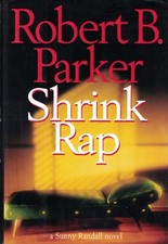 Shrink Rap - hardcover Parker, Robert B.