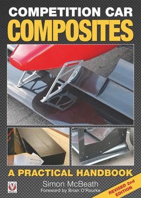 Competition Car Composites | A Practical Handbook (Revised 2nd Edition) | Buch
