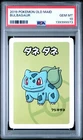 2019 POKEMON OLD MAID BULBASAUR PSA 10
