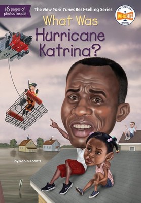 What Was Hurricane Katrina? - paperback Koontz, Robin|Who HQ|Hinderliter, Jo...